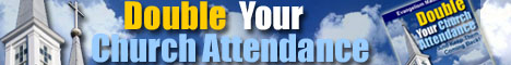 Double Your Church Attendance - A Powerful, Proven Program of Dramatic Church Growth