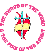 The Sword of the Word and the Fire of the Spirit